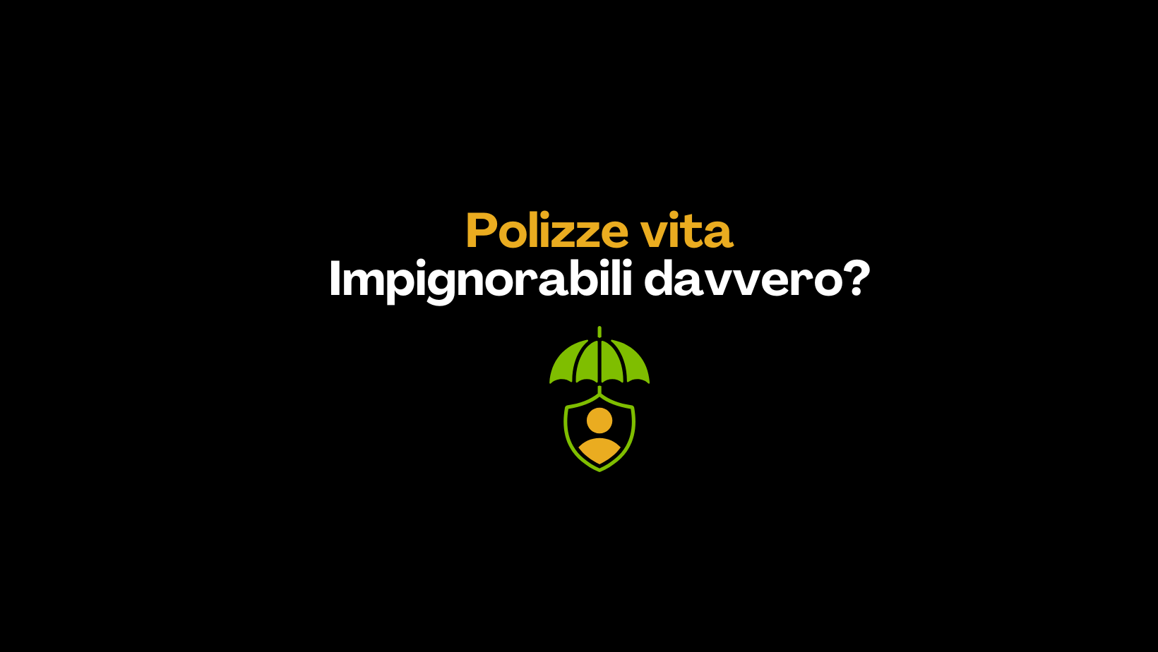 polizze-vita-impignorabili